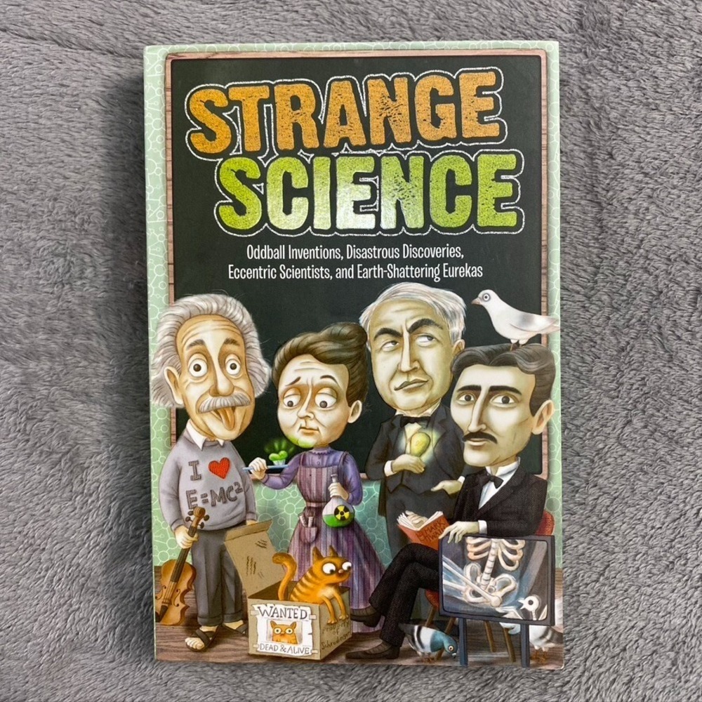 Strange Science Oddball Inventions Disastrous Discoveries Paperback Book